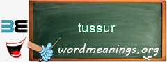 WordMeaning blackboard for tussur